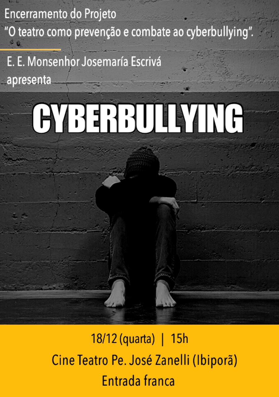 Projeto ”O teatro como prevenção e combate ao cyberbullying”